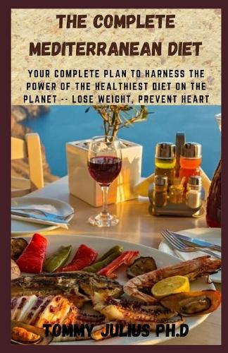 The Complete Mediterranean Diet