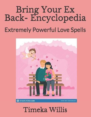 Bring Your Ex Back- Encyclopedia