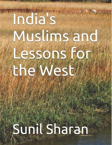 India's Muslims and Lessons for the West