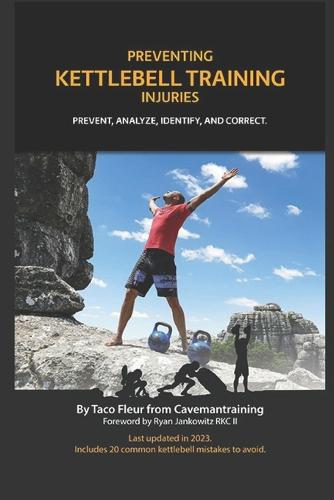Preventing Kettlebell Training Injuries
