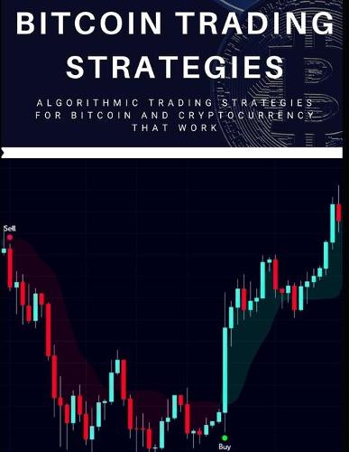 Bitcoin Trading Strategies