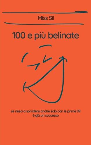 100 e più belinate