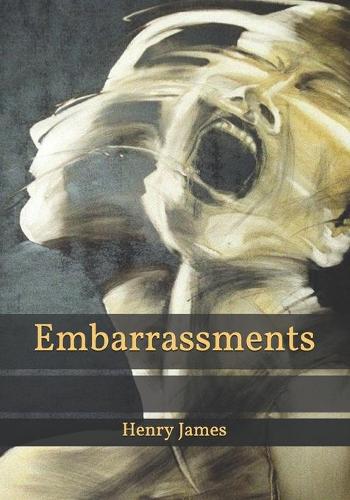 Embarrassments