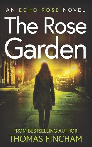 The Rose Garden