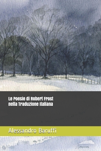Le Poesie di Robert Frost nella Traduzione Italiana