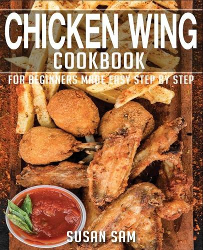 Chicken Wing Cookbook