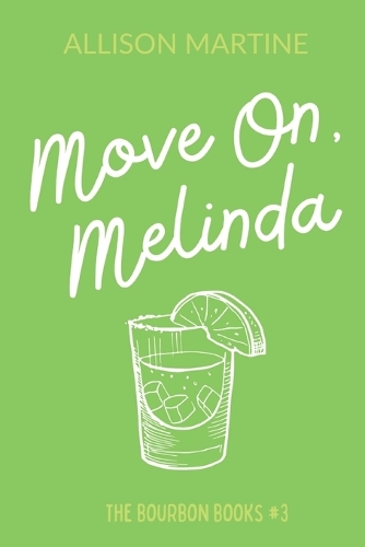 Move On, Melinda