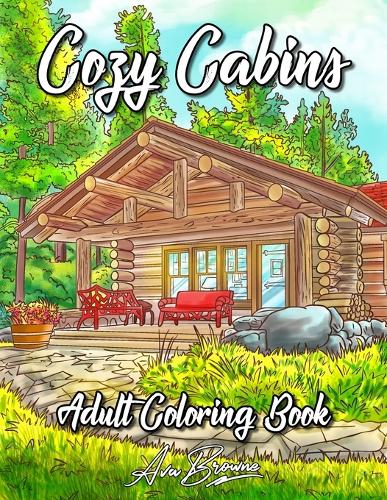 Cozy Cabins Coloring Book