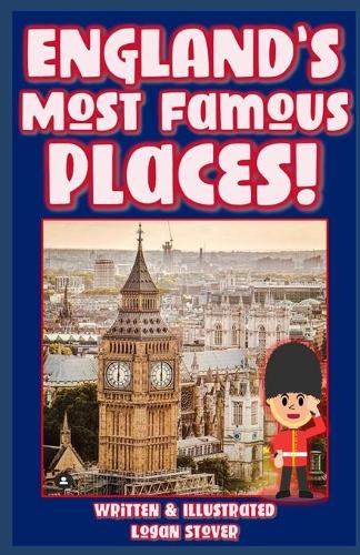 England's Most Famous Places!