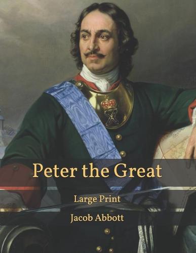 Peter the Great