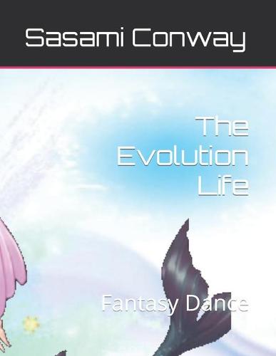 The Evolution Life