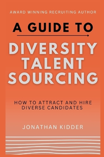 A Guide to Diversity Talent Sourcing