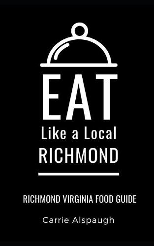 Eat Like a Local- Richmond