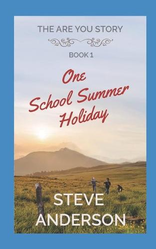 One School Summer Holiday