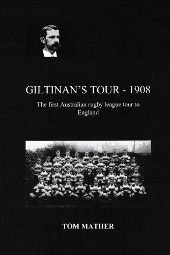 Giltinan's Tour - 1908