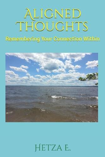 Aligned Thoughts