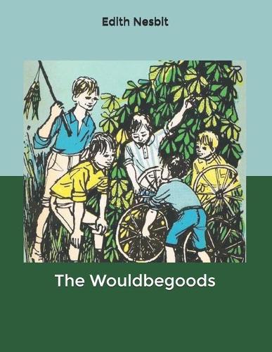 The Wouldbegoods