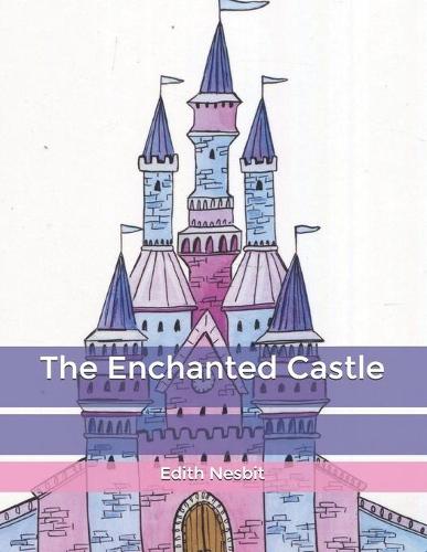 The Enchanted Castle