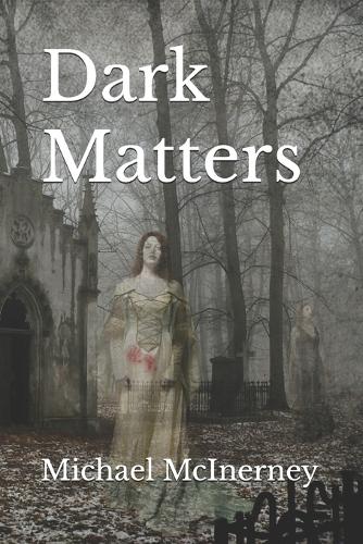 Dark Matters