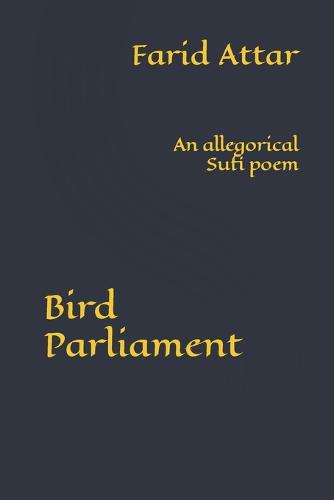Bird Parliament