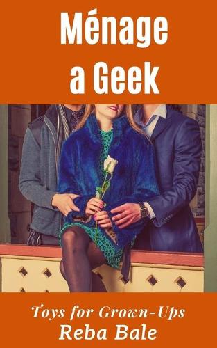 Menage a Geek
