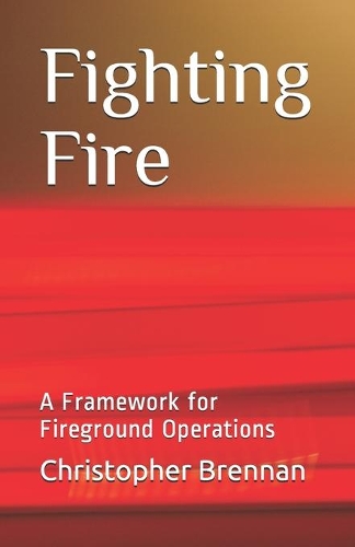 Fighting Fire