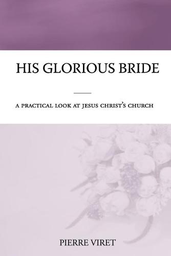 His Glorious Bride