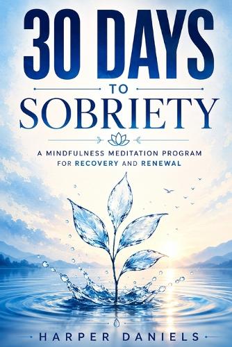 30 Days to Sobriety