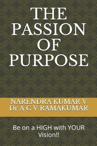The Passion of Purpose