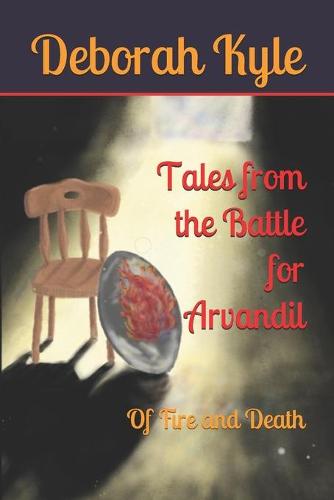 Tales from the Battle for Arvandil
