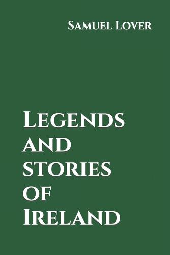 Legends and stories of Ireland