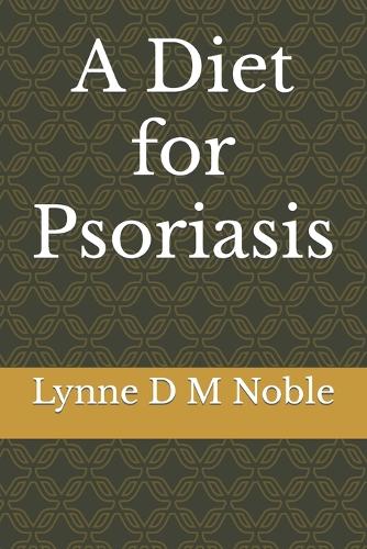 A Diet for Psoriasis