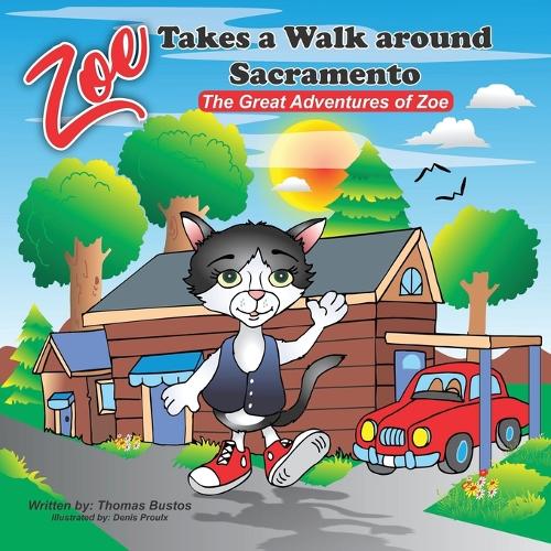Zoe Takes a walk around Sacramento