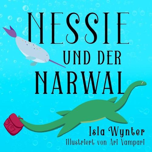 Nessie und der Narwal