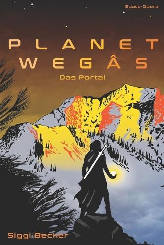 Planet Wegâs - Das Portal