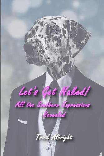 Let's Get Naked!