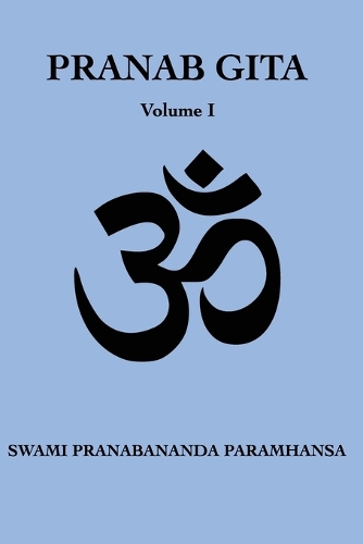 Pranab Gita - Volume 1