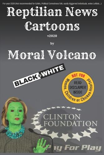 Reptilian News Cartoons by Moral Volcano (Black-n-White)