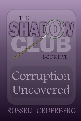 Corruption Uncovered