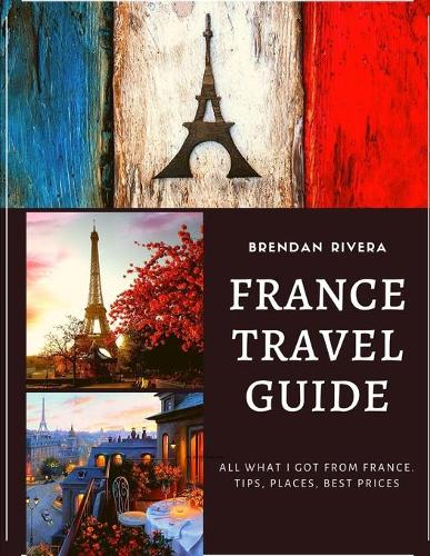 France Travel Guide