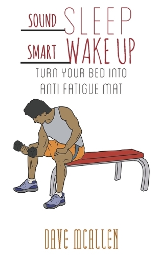 Sound Sleep, Smart Wake