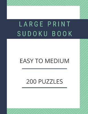Large Print Sudoku Book