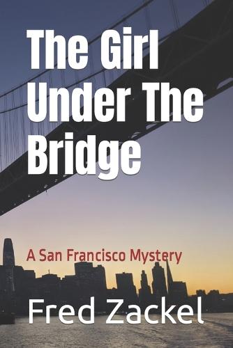 The Girl Under The Bridge