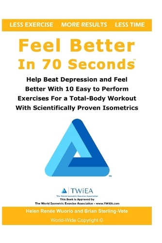 Feel Better In 70 Seconds