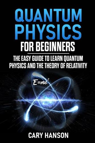 Quantum Physics for Beginners