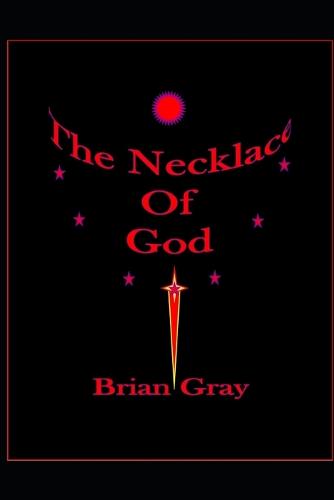 The Necklace Of God
