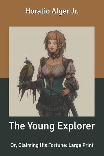 The Young Explorer