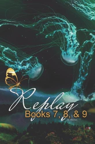 Replay Books 7, 8, & 9