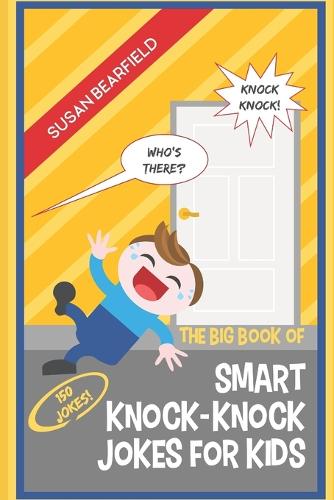 The Big Book of Smart Knock-Knock Jokes for Kids