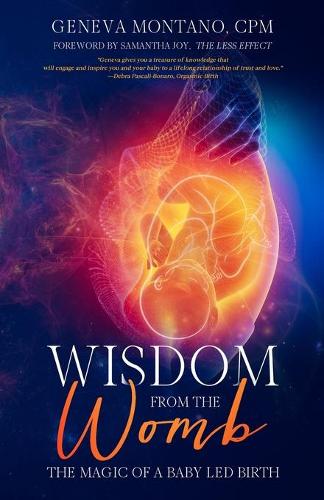 Wisdom From The Womb